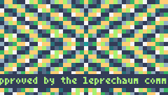 APPROVED BY THE LEPRECHAUM COMMITTE