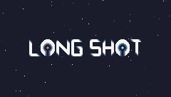 LONG SHOT